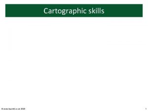 Cartographic skills www teachit co uk 2020 1