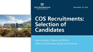 November 29 2016 COS Recruitments Selection of Candidates