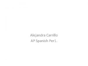 Alejandra Carrillo AP Spanish Per 1 Ciberacoso La