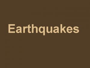 Earthquakes Earths Crust in Motion Stresses in the