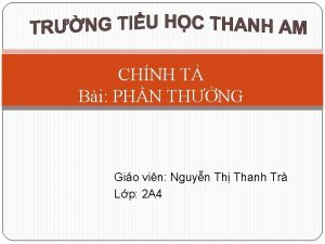 CHNH T Bi PHN THNG Gio vin Nguyn