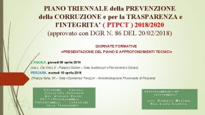 PIANO TRIENNALE della PREVENZIONE della CORRUZIONE e per