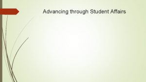 Advancing through Student Affairs Eastern Michigan University 1993