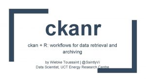 ckanr ckan R workflows for data retrieval and