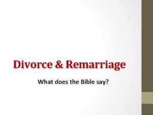 Divorce Remarriage What does the Bible say Divorce