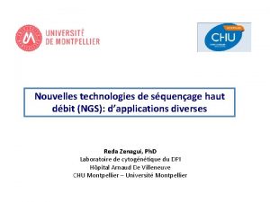 Nouvelles technologies de squenage haut dbit NGS dapplications