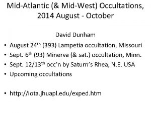 MidAtlantic MidWest Occultations 2014 August October David Dunham