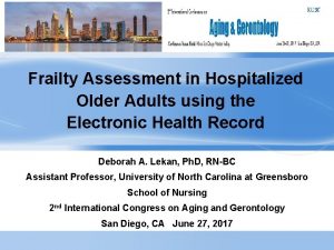 Frailty Assessment in Hospitalized Older Adults using the