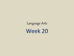 Language Arts Week 20 Daily Oral Language DOL