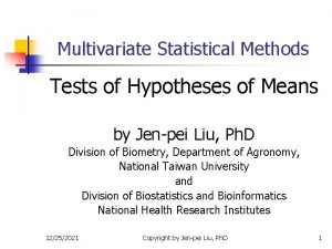 Multivariate Statistical Methods Tests of Hypotheses of Means