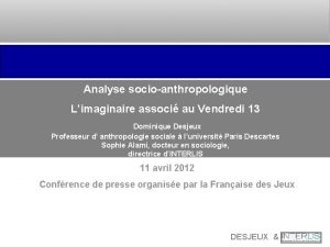 Analyse socioanthropologique Limaginaire associ au Vendredi 13 Dominique