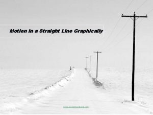 Motion in a Straight Line Graphically www assignmentpoint