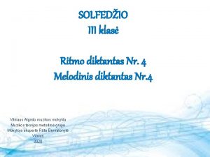 SOLFEDIO III klas Ritmo diktantas Nr 4 Melodinis