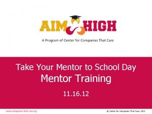 Take Your Mentor to School Day Mentor Training