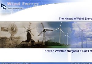 The History of Wind Energ Kristian Wolstrup Nrgaard