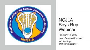 NCJLA Boys Rep Webinar February 12 2020 Host