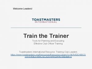 Welcome Leaders Train the Trainer Tools for Planning