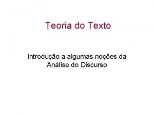 Teoria do Texto Introduo a algumas noes da