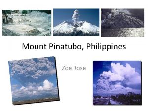 Mount Pinatubo Philippines Zoe Rose Causes of the