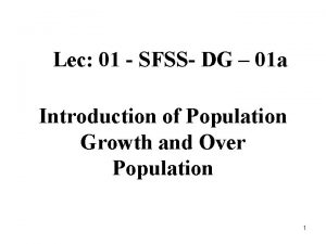 Lec 01 SFSS DG 01 a Introduction of