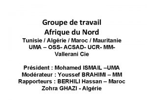 Groupe de travail Afrique du Nord Tunisie Algrie