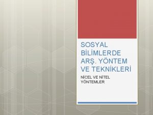 SOSYAL BLMLERDE AR YNTEM VE TEKNKLER NCEL VE