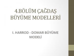 4 BLM ADA BYME MODELLER I HARROD DOMAR