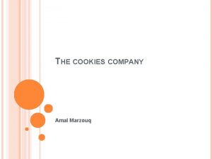 THE COOKIES COMPANY Amal Marzouq RAISING A HEALTHY