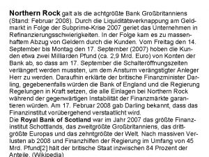 Northern Rock galt als die achtgrte Bank Grobritanniens