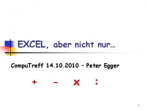 EXCEL aber nicht nur Compu Treff 14 10