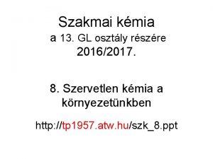 Szakmai kmia a 13 GL osztly rszre 20162017