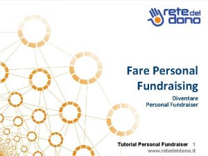 Fare Personal Fundraising Diventare Personal Fundraiser Tutorial Personal