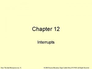 Chapter 12 Interrupts Brey The Intel Microprocessors 7