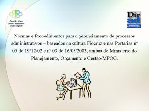 Normas e Procedimentos para o gerenciamento de processos