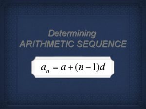 Determining ARITHMETIC SEQUENCE Theorem nth Term of an