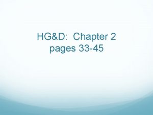 HGD Chapter 2 pages 33 45 Developmental theory