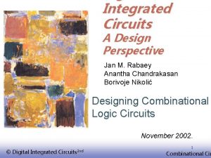 Integrated Circuits A Design Perspective Jan M Rabaey