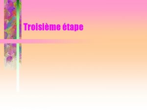 Troisime tape La date de la dfaite des