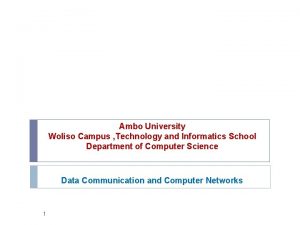 Ambo University Woliso Campus Technology and Informatics School