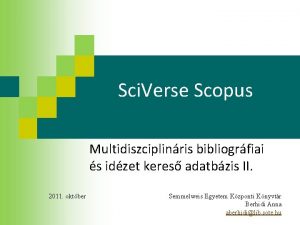 Sci Verse Scopus Multidiszciplinris bibliogrfiai s idzet keres