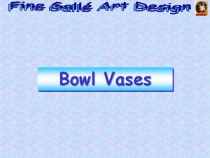 Bowl Vases 85 USD 20 cm Bowl Vases