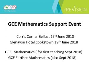 GCE Mathematics Support Event Corrs Corner Belfast 15