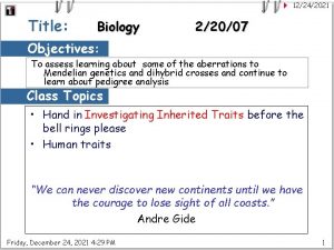 12242021 Title Biology 22007 Objectives To assess learning