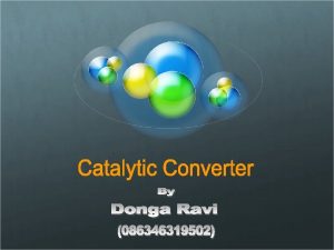 Brief History of the Catalytic Converter The catalytic
