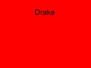 Drake Birth Drake was born Aubrey Drake Graham