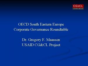 OECD South Eastern Europe Corporate Governance Roundtable Dr