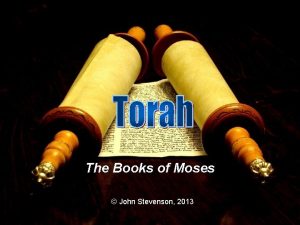 The Books of Moses John Stevenson 2013 Dr