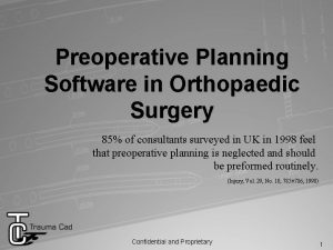 Preoperative Planning Software in Orthopaedic Surgery 85 of