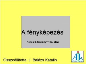 A fnykpezs Kmia 8 tanknyv 123 oldal sszelltotta