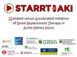 STandard versus Accelerated initiation of Renal Replacement Therapy